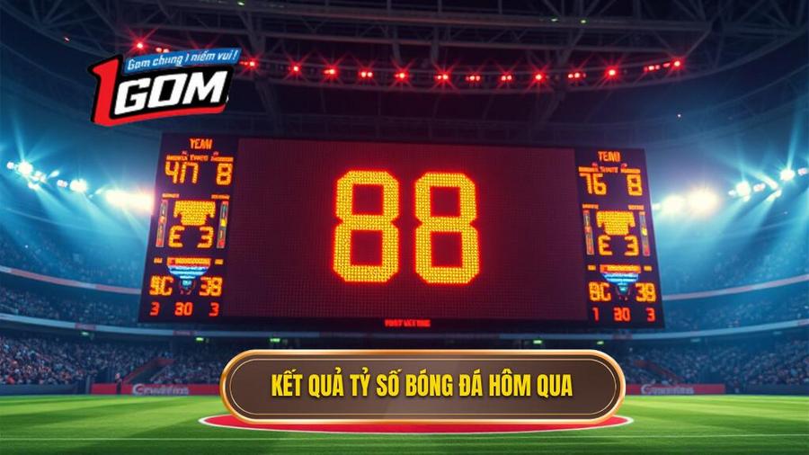 Tổng quan về tỷ số bóng đá hôm qua tại các giải đấu hàng đầu