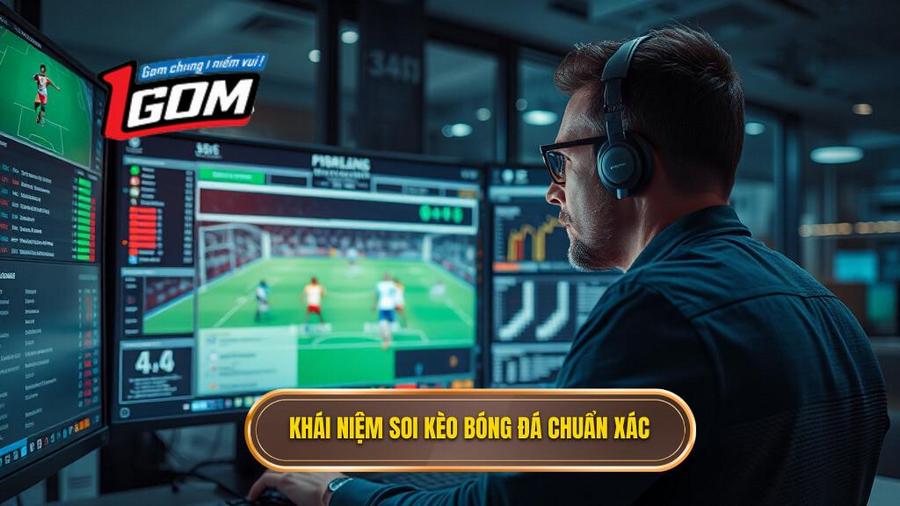 Hiểu Đúng Về Khái Niệm Soi Kèo Bóng Đá Chuẩn Xác