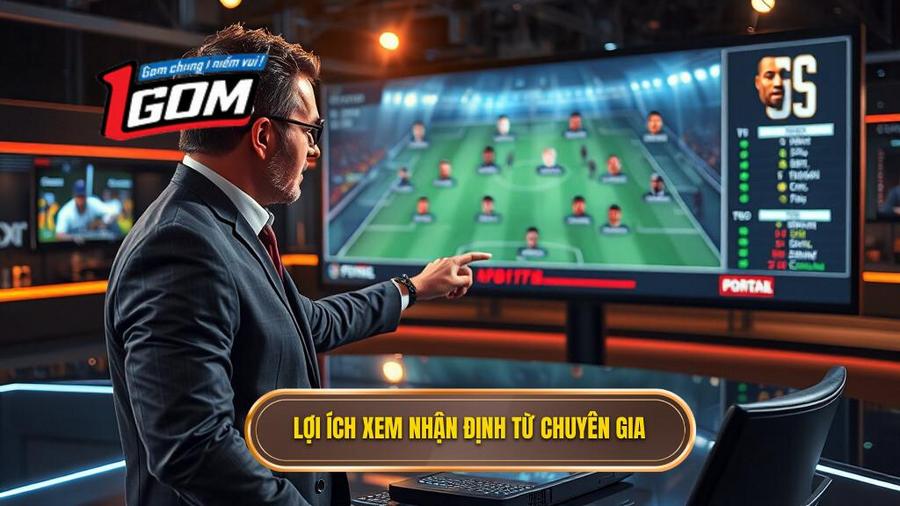 Tại sao cần tham khảo nhận định bóng đá từ chuyên gia?