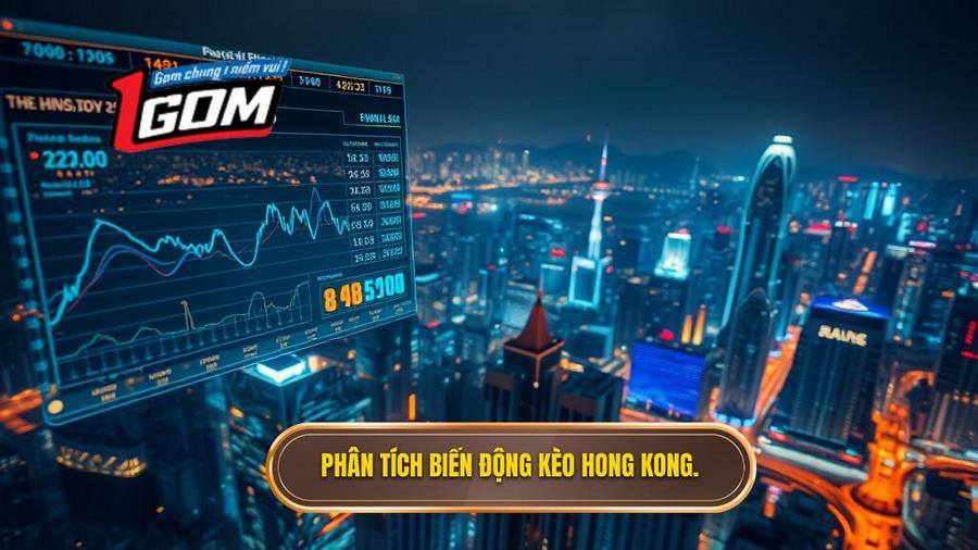 Phân tích đa chiều về biến động kèo bóng đá Hong Kong