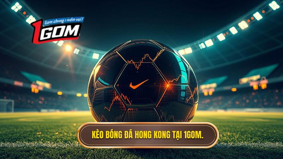 Kèo bóng đá Hong Kong