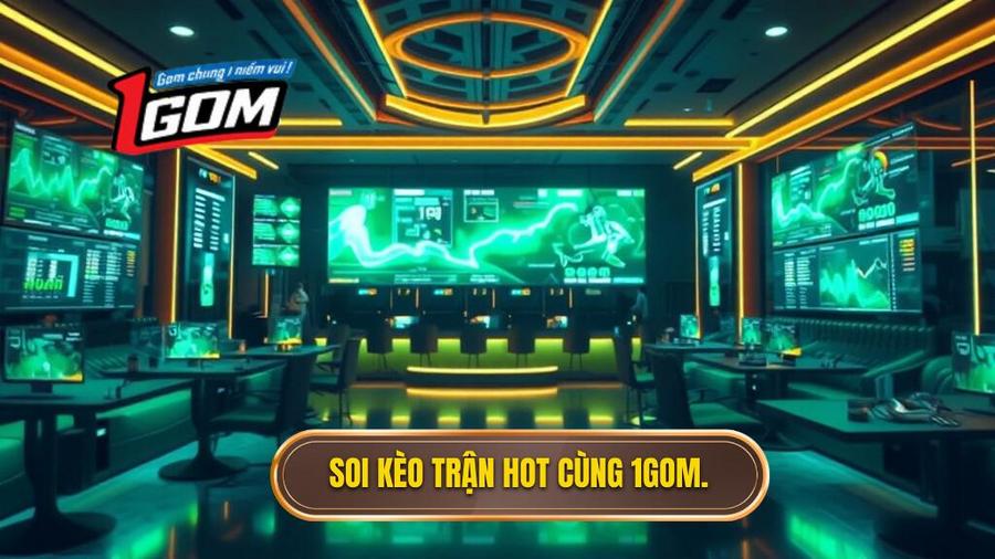Soi kèo trận hot nhất